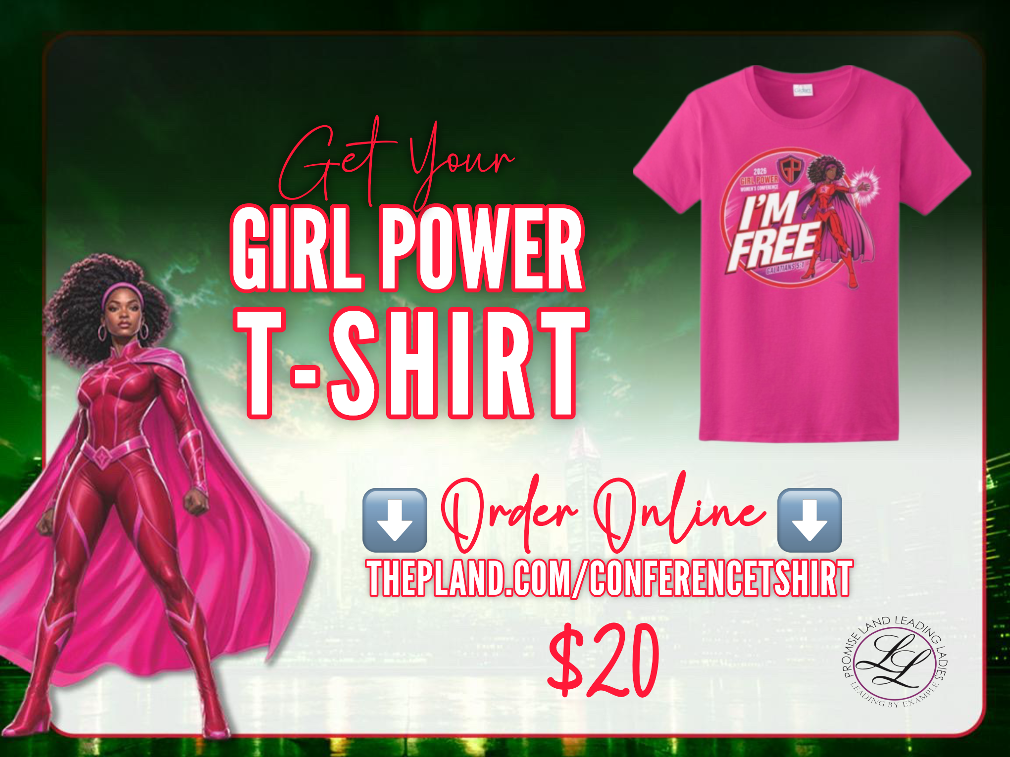 Girl Power: I'm Free 2026 conference T-shirt